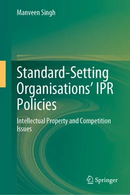 Abbildung von Singh | Standard-Setting Organisations' IPR Policies | 1. Auflage | 2022 | beck-shop.de