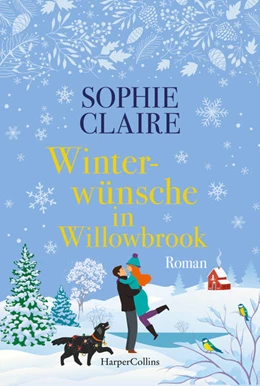 Abbildung von Claire | Winterwünsche in Willowbrook | 1. Auflage | 2022 | beck-shop.de