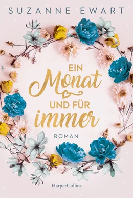 Abbildung von Ewart | Ein Monat und für immer | 1. Auflage | 2023 | beck-shop.de