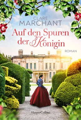 Abbildung von Marchant | Auf den Spuren der Königin | 1. Auflage | 2023 | beck-shop.de