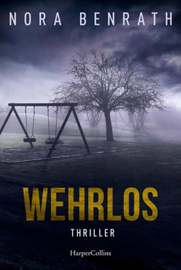 Abbildung von Benrath | Wehrlos | 1. Auflage | 2023 | beck-shop.de