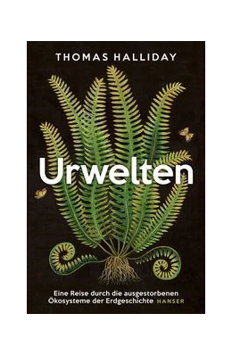 Abbildung von Halliday | Urwelten | 1. Auflage | 2022 | beck-shop.de