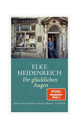 Abbildung von Heidenreich | Ihr glücklichen Augen | 1. Auflage | 2022 | beck-shop.de