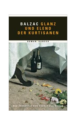 Abbildung von Balzac / Bitter | Glanz und Elend der Kurtisanen | 1. Auflage | 2022 | beck-shop.de