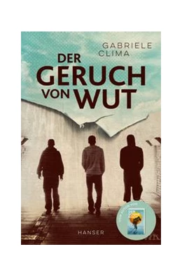 Abbildung von Clima | Der Geruch von Wut | 1. Auflage | 2022 | beck-shop.de