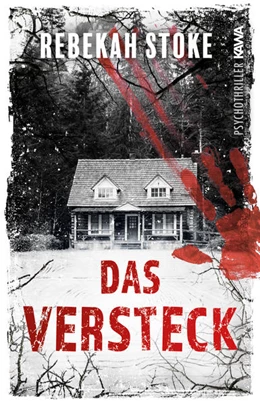 Abbildung von Stoke / Kampenwand Verlag | Das Versteck | 1. Auflage | 2022 | beck-shop.de