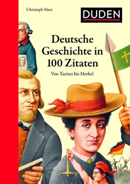 Abbildung von Marx | Deutsche Geschichte in 100 Zitaten | 1. Auflage | 2023 | beck-shop.de