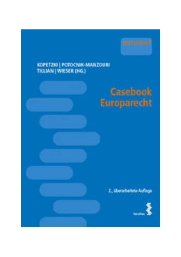 Abbildung von Kopetzki / Potocnik-Manzouri | Casebook Europarecht | 2. Auflage | 2023 | beck-shop.de