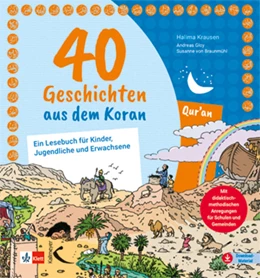 Abbildung von Krausen / Braunmühl | 40 Geschichten aus dem Koran | 1. Auflage | 2024 | beck-shop.de