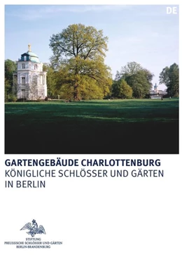 Abbildung von Scharmann | Gartengebäude Charlottenburg | 1. Auflage | 2022 | beck-shop.de