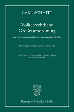 Abbildung von Schmitt | Völkerrechtliche Großraumordnung | 4. Auflage | 2022 | beck-shop.de
