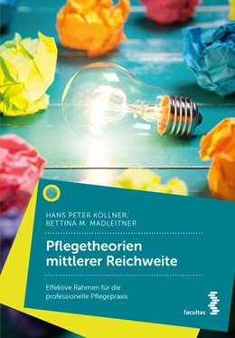 Abbildung von Köllner / Madleitner | Pflegetheorien mittlerer Reichweite | 1. Auflage | 2023 | beck-shop.de
