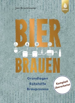 Abbildung von Brücklmeier | Bier brauen | 1. Auflage | 2022 | beck-shop.de