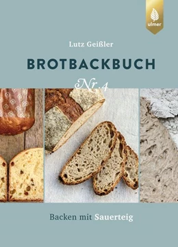 Abbildung von Geißler | Brotbackbuch Nr. 4 | 1. Auflage | 2022 | beck-shop.de