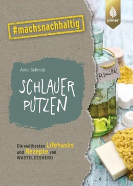 Abbildung von Schmidt | Schlauer putzen | 1. Auflage | 2022 | beck-shop.de