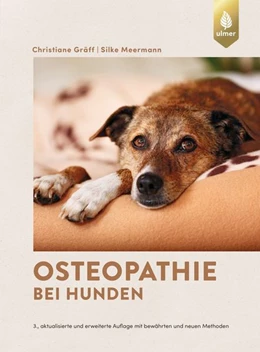 Abbildung von Gräff / Meermann | Osteopathie bei Hunden | 3. Auflage | 2022 | beck-shop.de