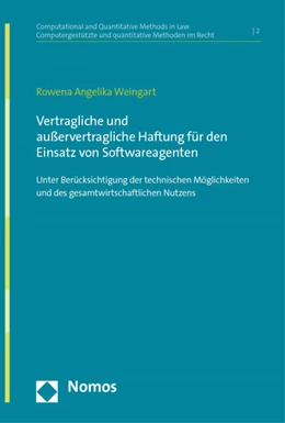 Abbildung von Weingart | Vertragliche und außervertragliche Haftung für den Einsatz von Softwareagenten | 1. Auflage | 2022 | beck-shop.de