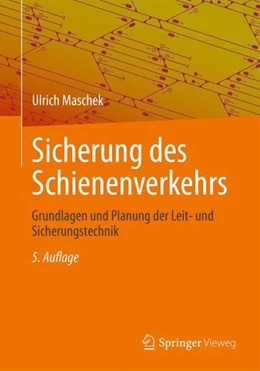 Abbildung von Maschek | Sicherung des Schienenverkehrs | 5. Auflage | 2022 | beck-shop.de