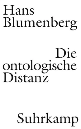 Abbildung von Blumenberg / Zambon | Die ontologische Distanz | 1. Auflage | 2022 | beck-shop.de