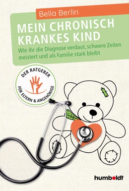 Abbildung von Berlin | Mein chronisch krankes Kind | 1. Auflage | 2021 | beck-shop.de