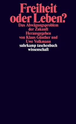 Abbildung von Günther / Volkmann | Freiheit oder Leben? | 1. Auflage | 2022 | beck-shop.de