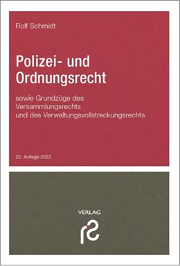 Abbildung von Schmidt | Polizei- und Ordnungsrecht | 22. Auflage | 2022 | beck-shop.de