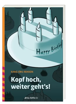 Abbildung von Rehbein | Kopf hoch, weiter geht's! | 1. Auflage | 2022 | beck-shop.de