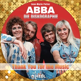 Abbildung von Potiez | ABBA - Die Diskographie | 1. Auflage | 2022 | beck-shop.de