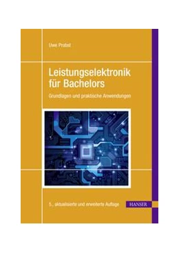 Abbildung von Probst | Leistungselektronik für Bachelors | 5. Auflage | 2022 | beck-shop.de