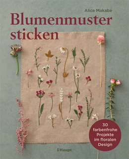Abbildung von Makabe | Blumenmuster sticken | 1. Auflage | 2022 | beck-shop.de