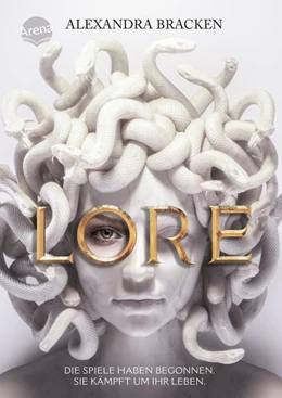 Abbildung von Bracken | Lore. Die Spiele haben begonnen. Sie kämpft um ihr Leben | 1. Auflage | 2022 | beck-shop.de