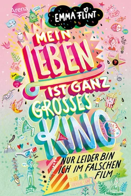 Abbildung von Flint | Mein Leben ist ganz großes Kino (nur leider bin ich im falschen Film) | 1. Auflage | 2022 | beck-shop.de