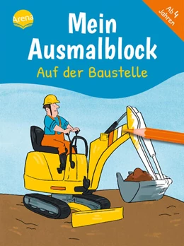 Abbildung von Mein Ausmalblock. Auf der Baustelle | 1. Auflage | 2022 | beck-shop.de