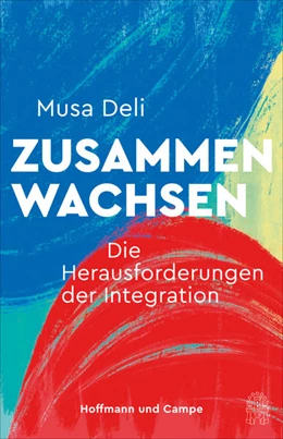 Abbildung von Deli | Zusammenwachsen | 1. Auflage | 2022 | beck-shop.de