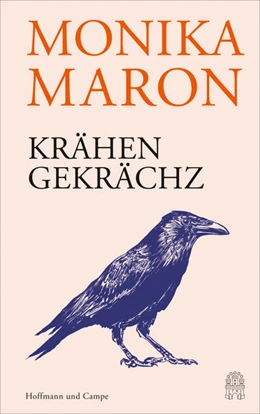 Abbildung von Maron | Krähengekrächz | 1. Auflage | 2023 | beck-shop.de