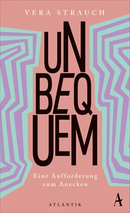 Abbildung von Strauch | Unbequem | 1. Auflage | 2022 | beck-shop.de