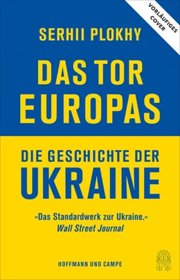 Abbildung von Plokhy | Das Tor Europas | 1. Auflage | 2022 | beck-shop.de