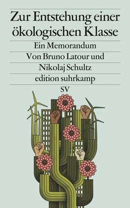 Abbildung von Latour / Schultz | Zur Entstehung einer ökologischen Klasse | 1. Auflage | 2022 | beck-shop.de