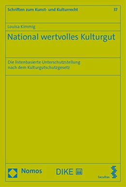 Abbildung von Kimmig | National wertvolles Kulturgut | 1. Auflage | 2022 | beck-shop.de