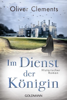 Abbildung von Clements | Im Dienst der Königin | 1. Auflage | 2022 | beck-shop.de