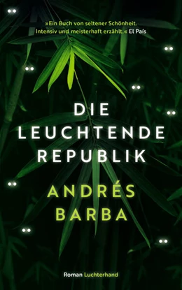 Abbildung von Barba | Die leuchtende Republik | 1. Auflage | 2022 | beck-shop.de