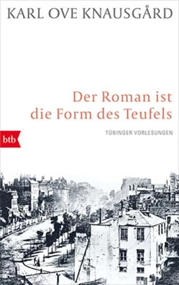 Abbildung von Knausgård | Der Roman ist die Form des Teufels | 1. Auflage | 2023 | beck-shop.de