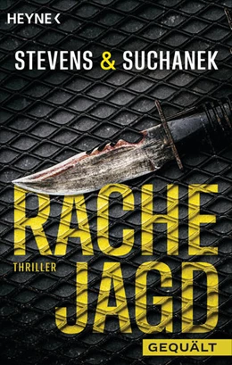 Abbildung von Stevens / Suchanek | Rachejagd - Gequält | 1. Auflage | 2022 | beck-shop.de