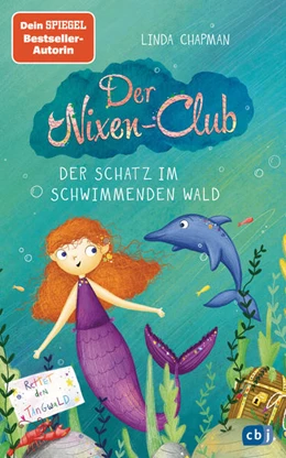 Abbildung von Chapman | Der Nixen-Club - Der Schatz im schwimmenden Wald | 1. Auflage | 2022 | beck-shop.de