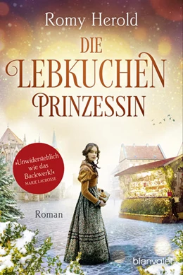 Abbildung von Herold | Die Lebkuchen-Prinzessin | 1. Auflage | 2022 | beck-shop.de