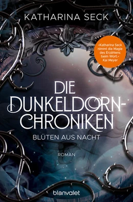 Abbildung von Seck | Die Dunkeldorn-Chroniken - Blüten aus Nacht | 1. Auflage | 2022 | beck-shop.de