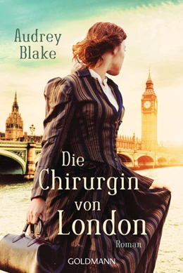 Abbildung von Blake | Die Chirurgin von London | 1. Auflage | 2023 | beck-shop.de