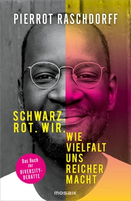 Abbildung von Raschdorff | Schwarz. Rot. Wir. | 1. Auflage | 2022 | beck-shop.de