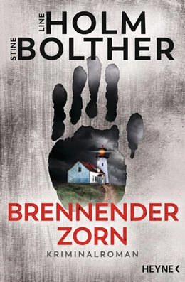 Abbildung von Holm / Bolther | Brennender Zorn | 1. Auflage | 2022 | beck-shop.de