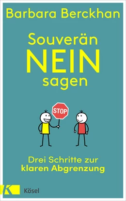 Abbildung von Berckhan | Souverän nein sagen | 1. Auflage | 2022 | beck-shop.de